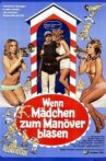 Wenn Mädchen zum Manöver blasen Movie Streaming Online