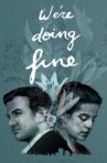 We're Doing Fine Movie Streaming Online