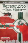 Weresquito: Nazi Hunter Movie Streaming Online