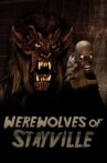 Werewolves of Stayville Movie Streaming Online