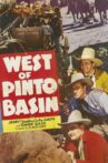 West of Pinto Basin Movie Streaming Online