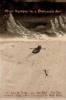 What Happens to a Displaced Ant Movie Streaming Online