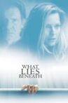 What Lies Beneath Movie Streaming Online