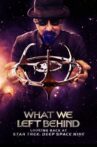 What We Left Behind: Looking Back at Star Trek: Deep Space Nine Movie Streaming Online