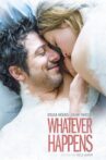 Whatever Happens Movie Streaming Online