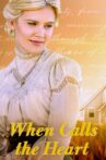 When Calls the Heart Movie Streaming Online