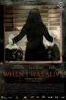 When I Was Alive Movie Streaming Online
