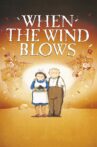 When the Wind Blows Movie Streaming Online