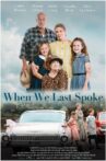 When We Last Spoke Movie Streaming Online
