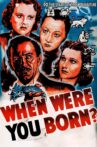 When Were You Born? Movie Streaming Online
