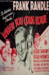 When You Come Home Movie Streaming Online