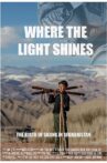 Where the Light Shines Movie Streaming Online