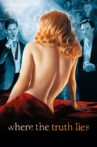 Where the Truth Lies Movie Streaming Online