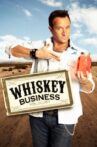 Whiskey Business Movie Streaming Online