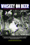 Whiskey on Beer Movie Streaming Online