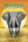 Whispers: An Elephant's Tale Movie Streaming Online