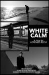 White Calm Movie Streaming Online