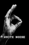 White Noise Movie Streaming Online