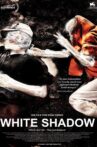 White Shadow Movie Streaming Online