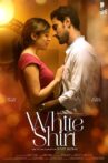 White Shirt Movie Streaming Online