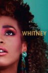Whitney Movie Streaming Online