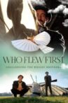 Who Flew First: Challenging the Wright Brothers Movie Streaming Online