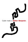 Who Killed Walter Benjamin… Movie Streaming Online