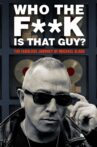 Who the Fuck is That Guy?: The Fabulous Journey of Michael Alago Movie Streaming Online