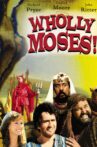 Wholly Moses Movie Streaming Online