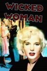 Wicked Woman Movie Streaming Online