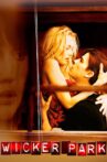 Wicker Park Movie Streaming Online