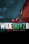 Wide Boyz II – Slender Gentlemen Movie Streaming Online