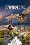 Wild Amsterdam Movie Streaming Online