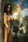 Wild Faith Movie Streaming Online