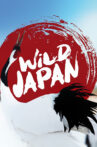 Wild Japan Movie Streaming Online