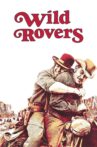 Wild Rovers Movie Streaming Online