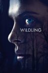 Wildling Movie Streaming Online