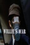 Willie's War Movie Streaming Online