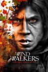 Wind Walkers Movie Streaming Online