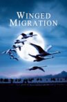 Winged Migration Movie Streaming Online