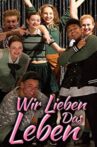 Wir lieben das Leben Movie Streaming Online