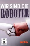 Wir sind die Roboter Movie Streaming Online