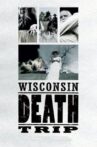 Wisconsin Death Trip Movie Streaming Online
