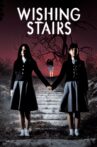 Wishing Stairs Movie Streaming Online