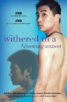 Withered in a Blooming Season Movie Streaming Online