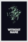 Without Name Movie Streaming Online
