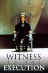 Witness to the Execution Movie Streaming Online