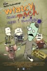 Włatcy móch. Ćmoki, Czopki i Mondzioły Movie Streaming Online