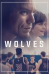 Wolves Movie Streaming Online