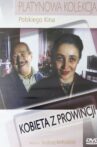 Woman from the Provinces Movie Streaming Online